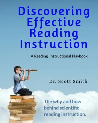 Objavovanie efektívnej výučby čítaniaA Reading Instructional Playbook - Discovering Effective Reading InstructionA Reading Instructional Playbook