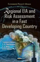Regionálna EIA a hodnotenie rizík v rýchlo sa rozvíjajúcej krajine - Regional EIA & Risk Assessment in a Fast Developing Country