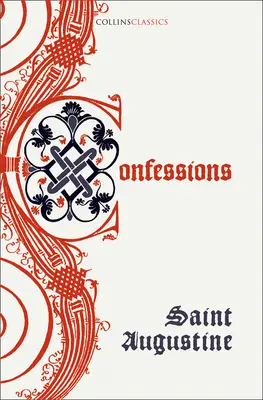 Vyznania svätého Augustína - Confessions of Saint Augustine