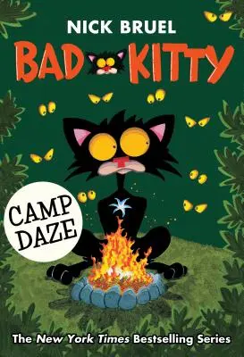 Zlá mačička: Kočička: Táborová pohoda (Camp Daze) - Bad Kitty: Camp Daze