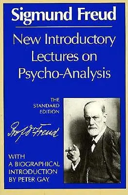 Nové úvodné prednášky o psychoanalýze - New Introductory Lectures on Psycho-Analysis