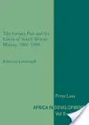 Minulosť Griqua a hranice juhoafrických dejín, 1902 - 1994 - The Griqua Past and the Limits of South African History, 1902-1994