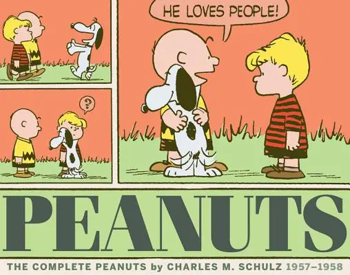 Kompletné vydanie Peanuts 1957-1958: Vydanie v mäkkej väzbe: zv. 4 - The Complete Peanuts 1957-1958: Vol. 4 Paperback Edition