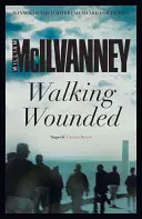 Kráčanie zranených - Walking Wounded