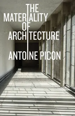 Materialita architektúry - The Materiality of Architecture