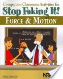 Sprievodné aktivity v triede k publikácii Prestaň to predstierať! Sila a pohyb - Companion Classroom Activities for Stop Faking It! Force and Motion