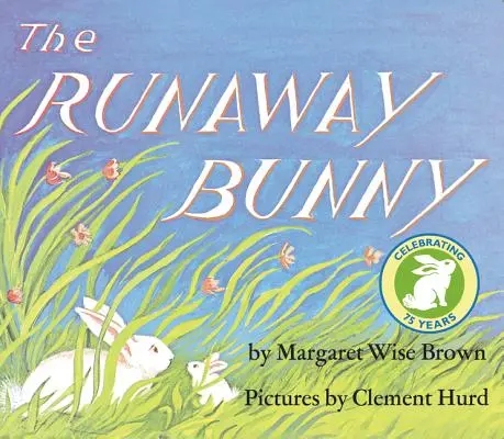 Zajačik na úteku - The Runaway Bunny