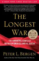 Najdlhšia vojna: Trvalý konflikt medzi Amerikou a al-Kájdou - The Longest War: The Enduring Conflict Between America and Al-Qaeda