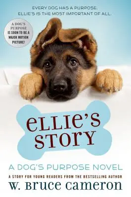 Príbeh Ellie: Príbeh šteniatka - Ellie's Story: A Puppy Tale