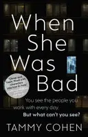 Keď bola zlá - When She Was Bad