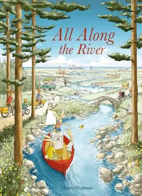Po celej dĺžke rieky - All Along the River