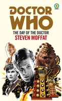 Doctor Who: Deň Doktora (Target Collection) - Doctor Who: The Day of the Doctor (Target Collection)