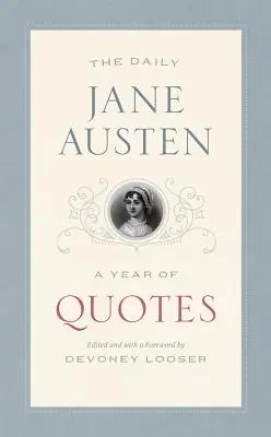 Denne Jane Austenová: Rok citátov - The Daily Jane Austen: A Year of Quotes