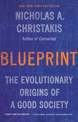 Plán: Evolučný pôvod dobrej spoločnosti - Blueprint: The Evolutionary Origins of a Good Society