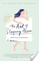 Umenie spať sám: Prečo sa jedna Francúzka náhle vzdala sexu - Art of Sleeping Alone: Why One French Woman Suddenly Gave Up Sex