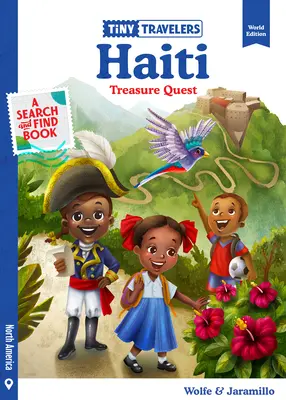 Malí cestovatelia Hľadanie pokladu na Haiti - Tiny Travelers Haiti Treasure Quest