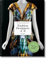 Módni návrhári od A do Z. Aktualizované vydanie na rok 2020 - Fashion Designers A-Z. Updated 2020 Edition