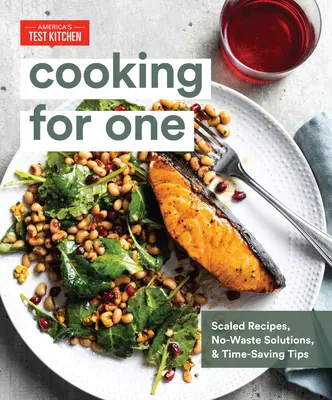 Varenie pre jednu osobu: recepty, riešenia bez odpadu a tipy na úsporu času - Cooking for One: Scaled Recipes, No-Waste Solutions, and Time-Saving Tips