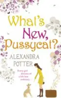 Čo je nové, Kocúrik? - What's New, Pussycat?