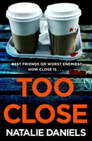 Príliš blízko - teraz veľká trojdielna dráma ITV - Too Close - Now a major three-part ITV drama