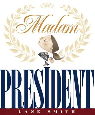 Pani prezidentka - Madam President