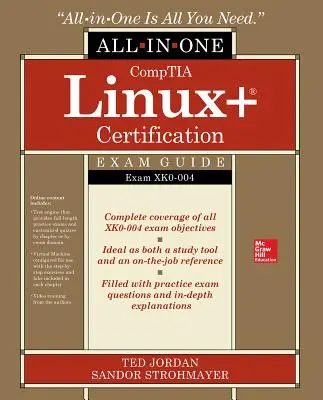 Comptia Linux+ Certification All-In-One Exam Guide (Certifikačná príručka všetko v jednom): Skúška Xk0-004 - Comptia Linux+ Certification All-In-One Exam Guide: Exam Xk0-004