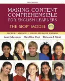 Zrozumiteľný obsah pre študentov angličtiny: Siopov model - Making Content Comprehensible for English Learners: The Siop Model