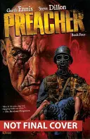 Kazateľ, kniha štvrtá - Preacher, Book Four