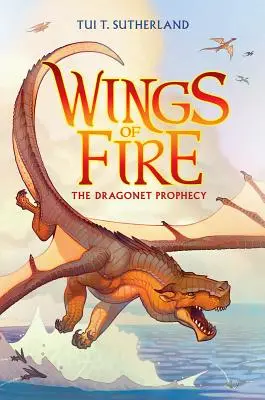 Dračie proroctvo (Krídla ohňa, 1), 1 - The Dragonet Prophecy (Wings of Fire #1), 1