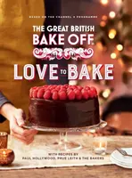 Great British Bake Off: Láska k pečeniu - Great British Bake Off: Love to Bake