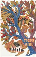 Tigrie dievča - Tiger Girl