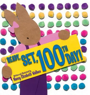 Pripraviť, nastaviť, stý deň! - Ready, Set, 100th Day!
