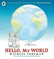 Dobrý deň, pán svet - Hello, Mr World