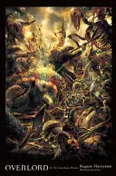 Overlord, zväzok 4: Hrdinovia jašterice - Overlord, Volume 4: The Lizardman Heroes
