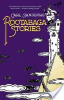 Príbehy o koreňoch - Rootabaga Stories