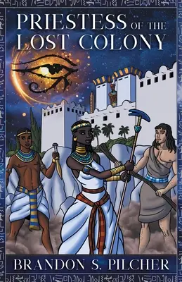Kňažka zo stratenej kolónie - Priestess of the Lost Colony