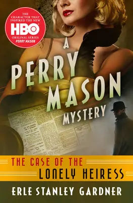 Prípad osamelej dedičky - The Case of the Lonely Heiress