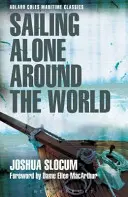 Plavba na vlastnú päsť okolo sveta - Sailing Alone Around the World