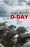 Deň D - Príbeh vojakov - D-Day - The Soldiers' Story