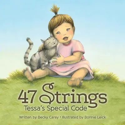 47 Struny. Tessa's Special Code - 47 Strings. Tessa's Special Code