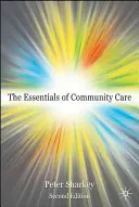 Základy komunitnej starostlivosti - Essentials of Community Care