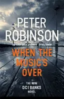 Keď hudba skončí - DCI Banks 23 - When the Music's Over - DCI Banks 23