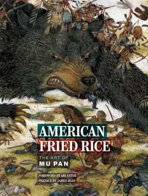 Americká vyprážaná ryža: Umenie Mu Pan - American Fried Rice: The Art of Mu Pan