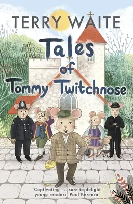 Príbehy Tommyho Twitchnosea - Tales of Tommy Twitchnose