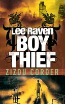 Lee Raven, zlodej chlapcov - Lee Raven, Boy Thief