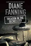 Zrada v tajnom meste - Treason in the Secret City