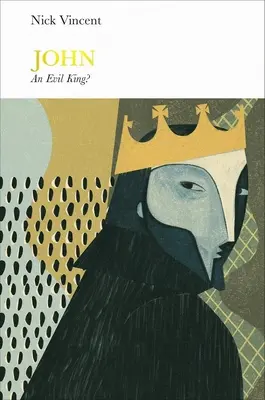 Ján (Penguin Monarchs) - Zlý kráľ? - John (Penguin Monarchs) - An Evil King?