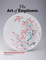 Umenie prázdnoty - Art of Emptiness