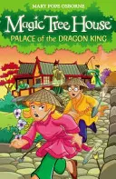 Magic Tree House 14: Palác dračieho kráľa - Magic Tree House 14: Palace of the Dragon King
