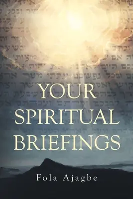 Vaše duchovné informácie - Your Spiritual Briefings